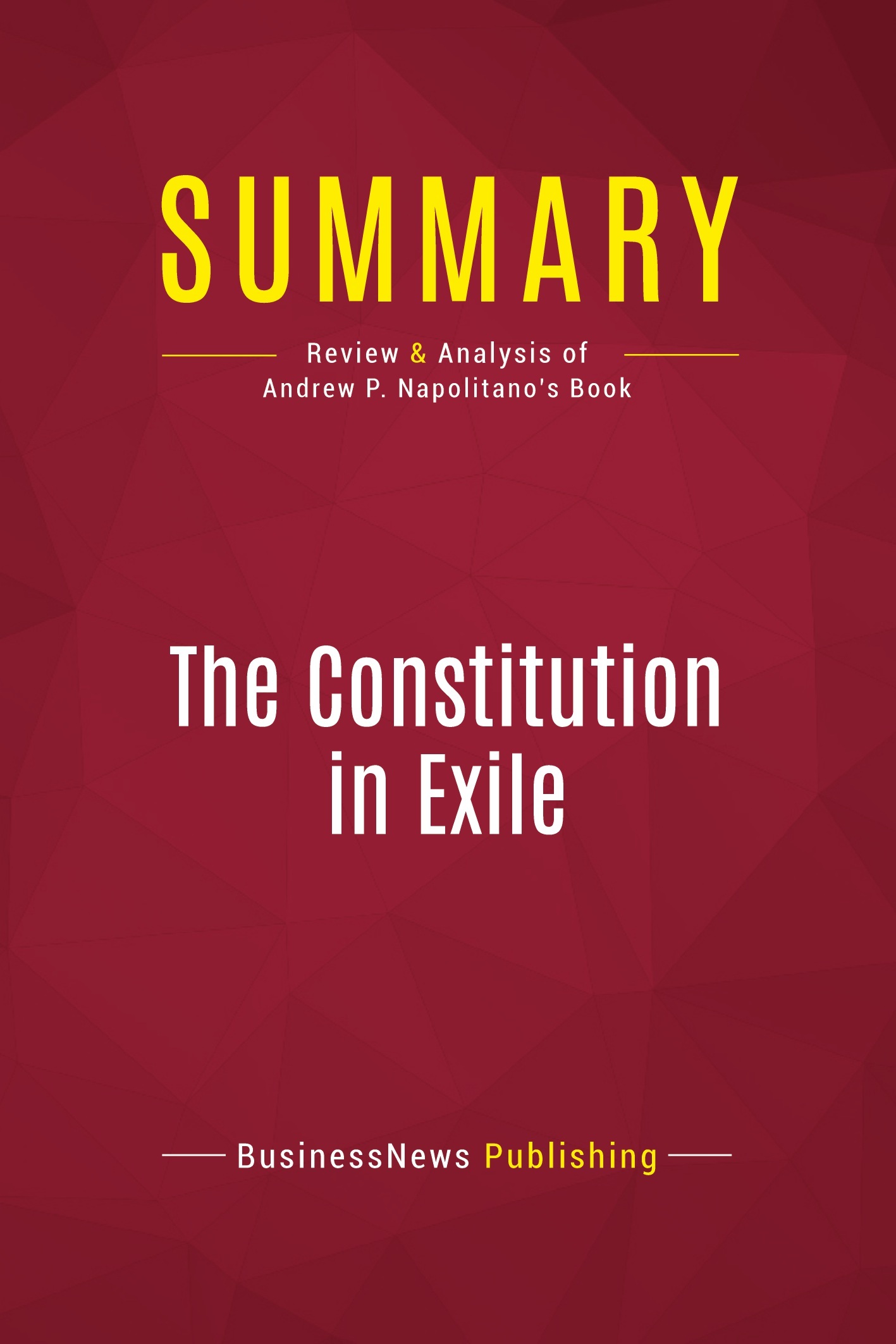 Summary: The Constitution in Exile