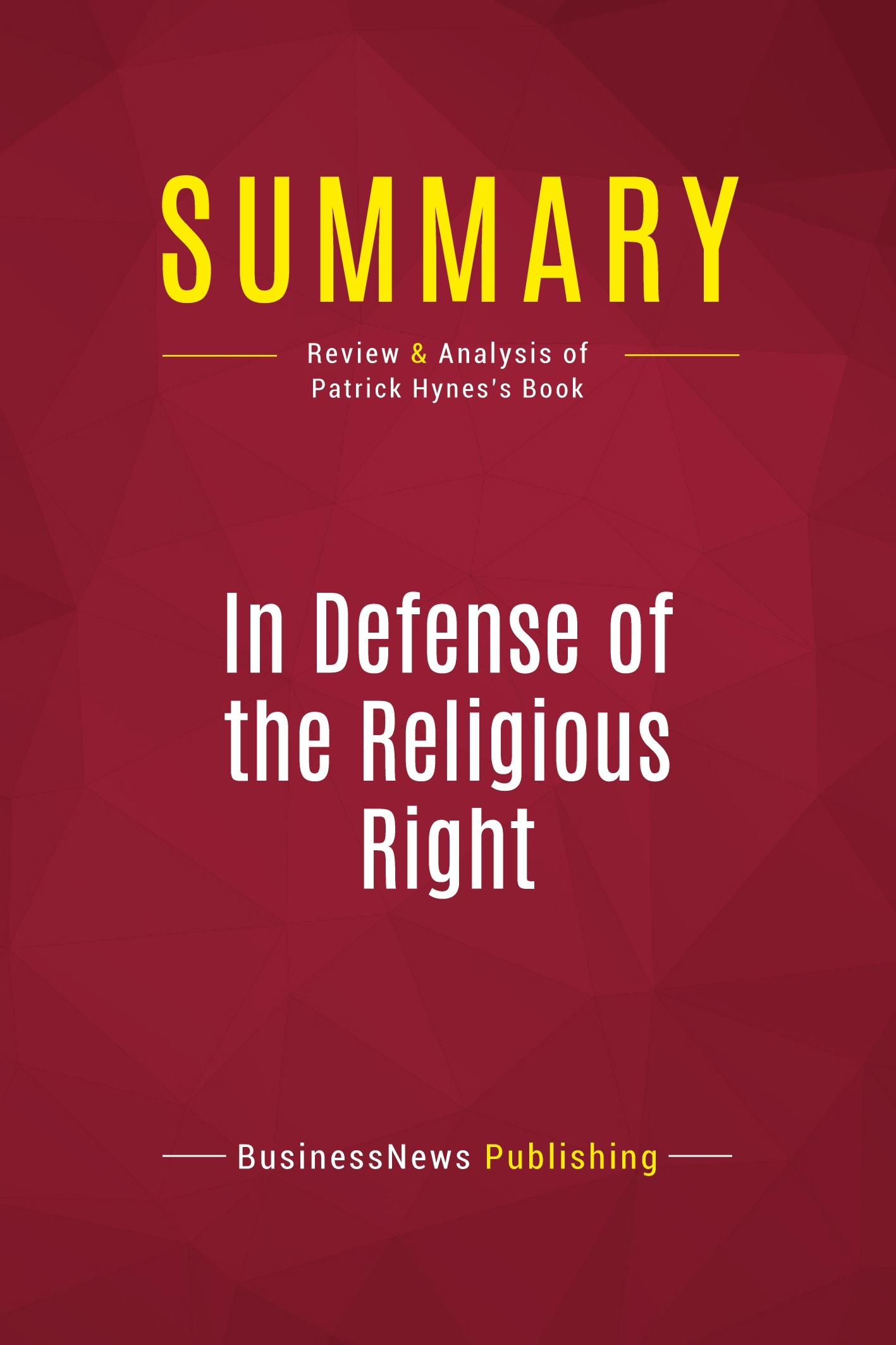 Summary: In Defense of the Religious Right