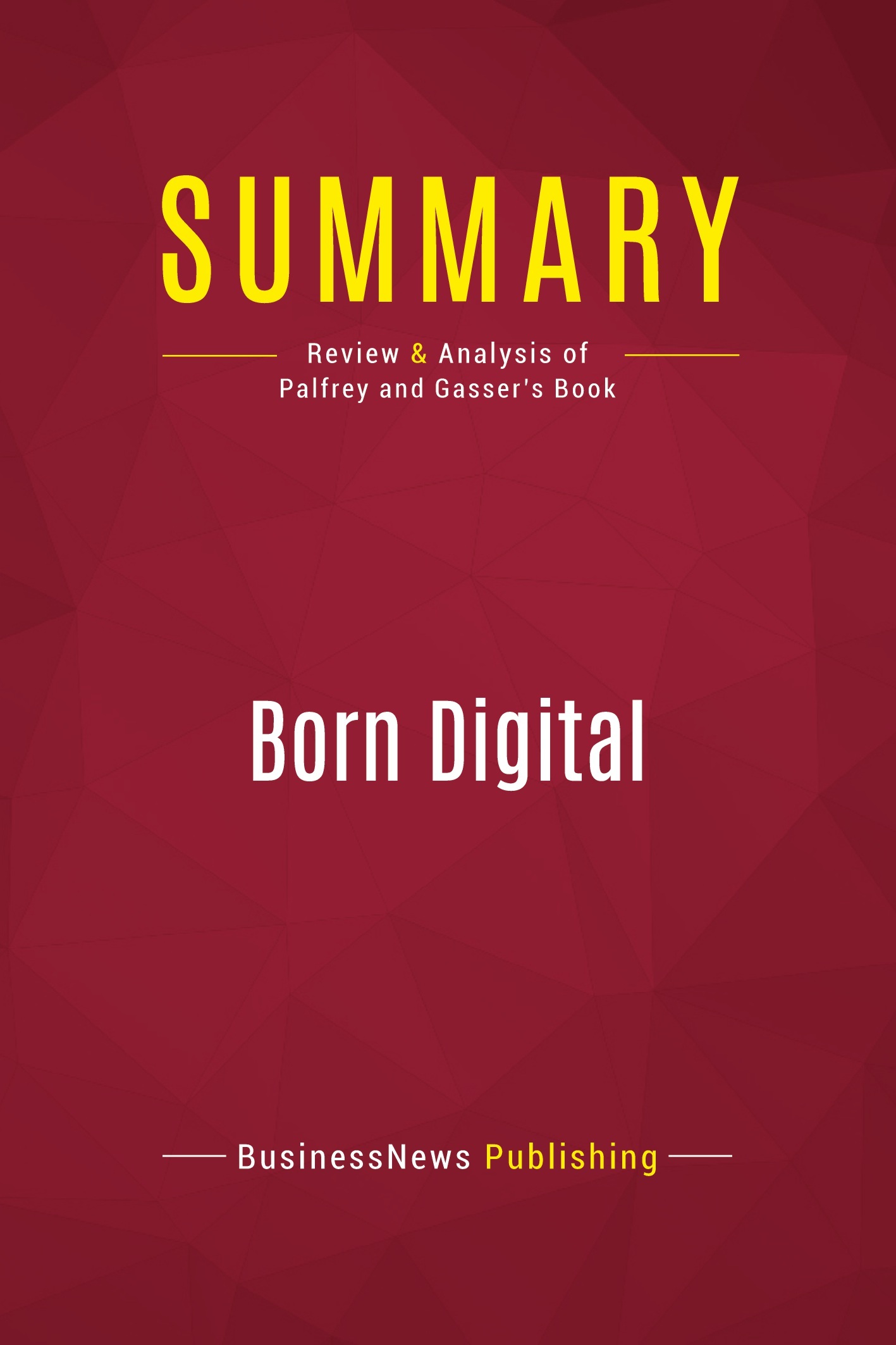 Summary: Born Digital