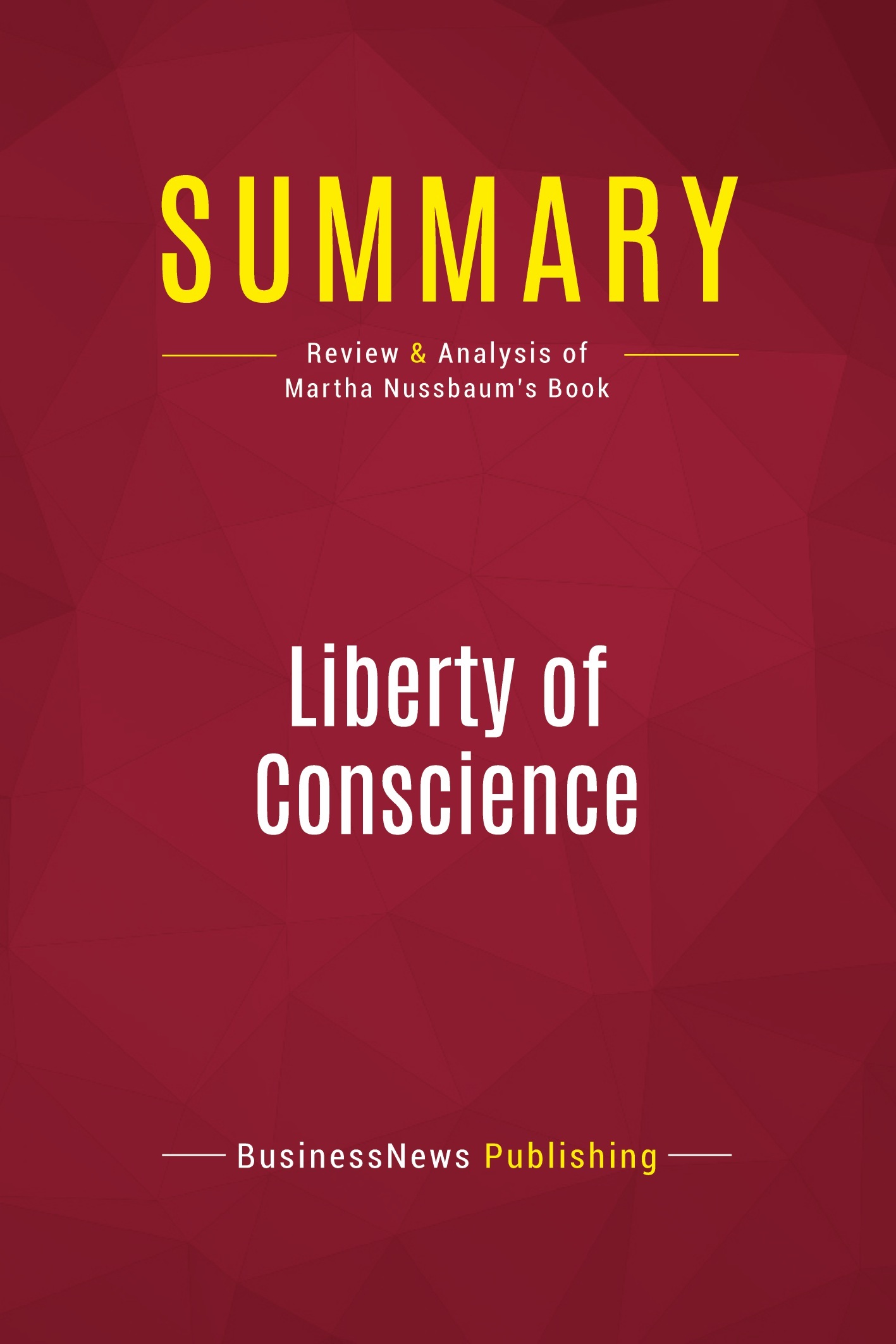 Summary: Liberty of Conscience