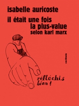 Il était une fois la plus-value selon Karl Marx