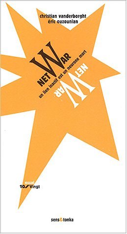 Netwar - un lien inactif est un neurone mort