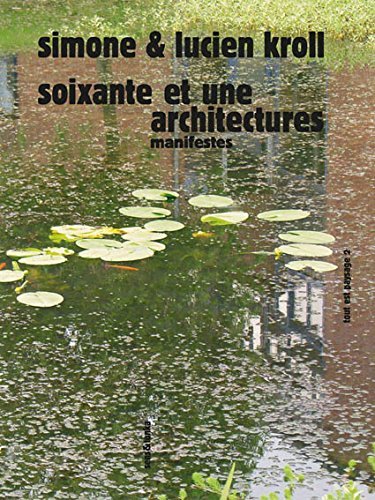 Soixante et une architectures - manifestes