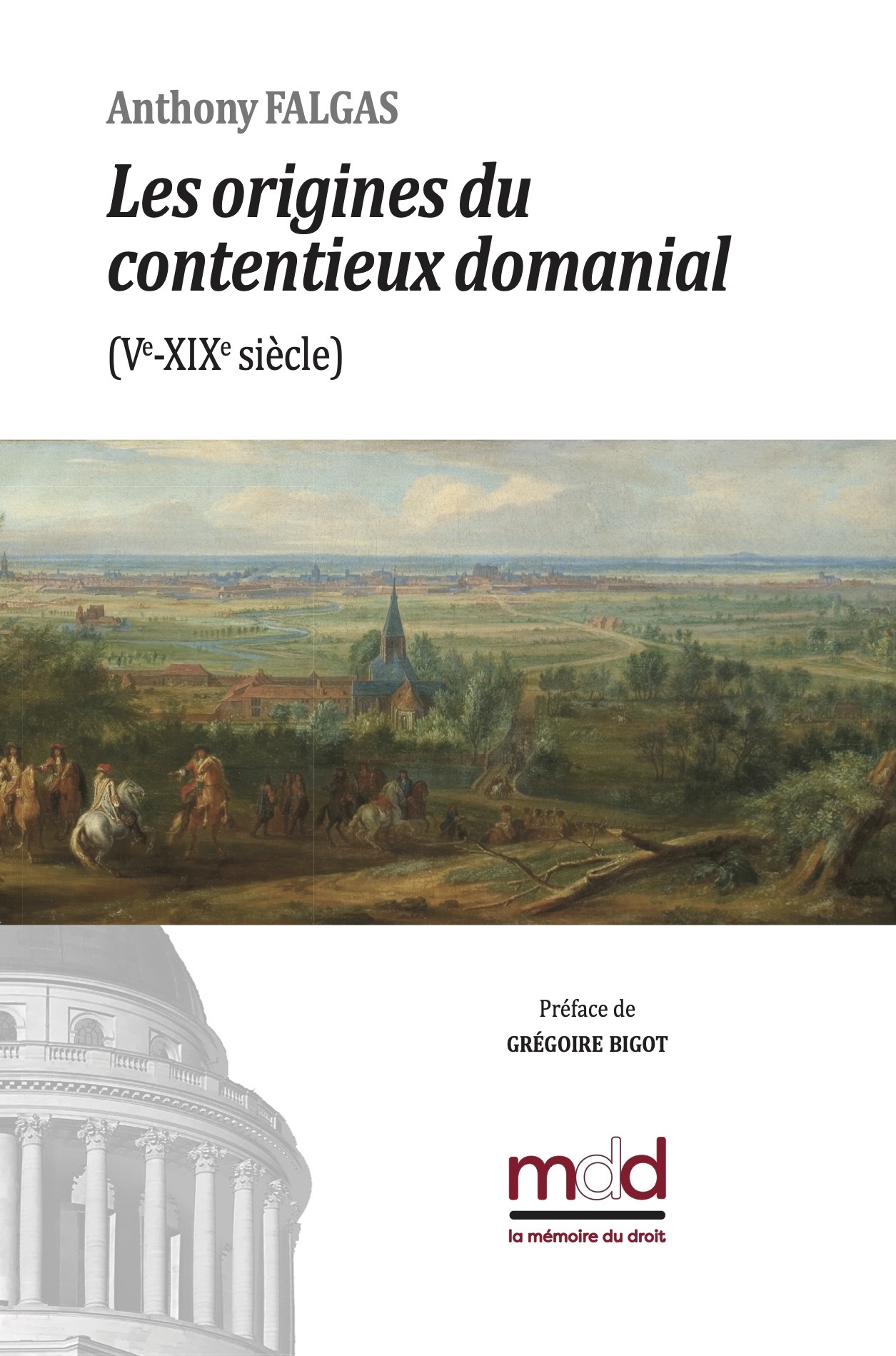 A. Falgas, Les origines du contentieux domanial