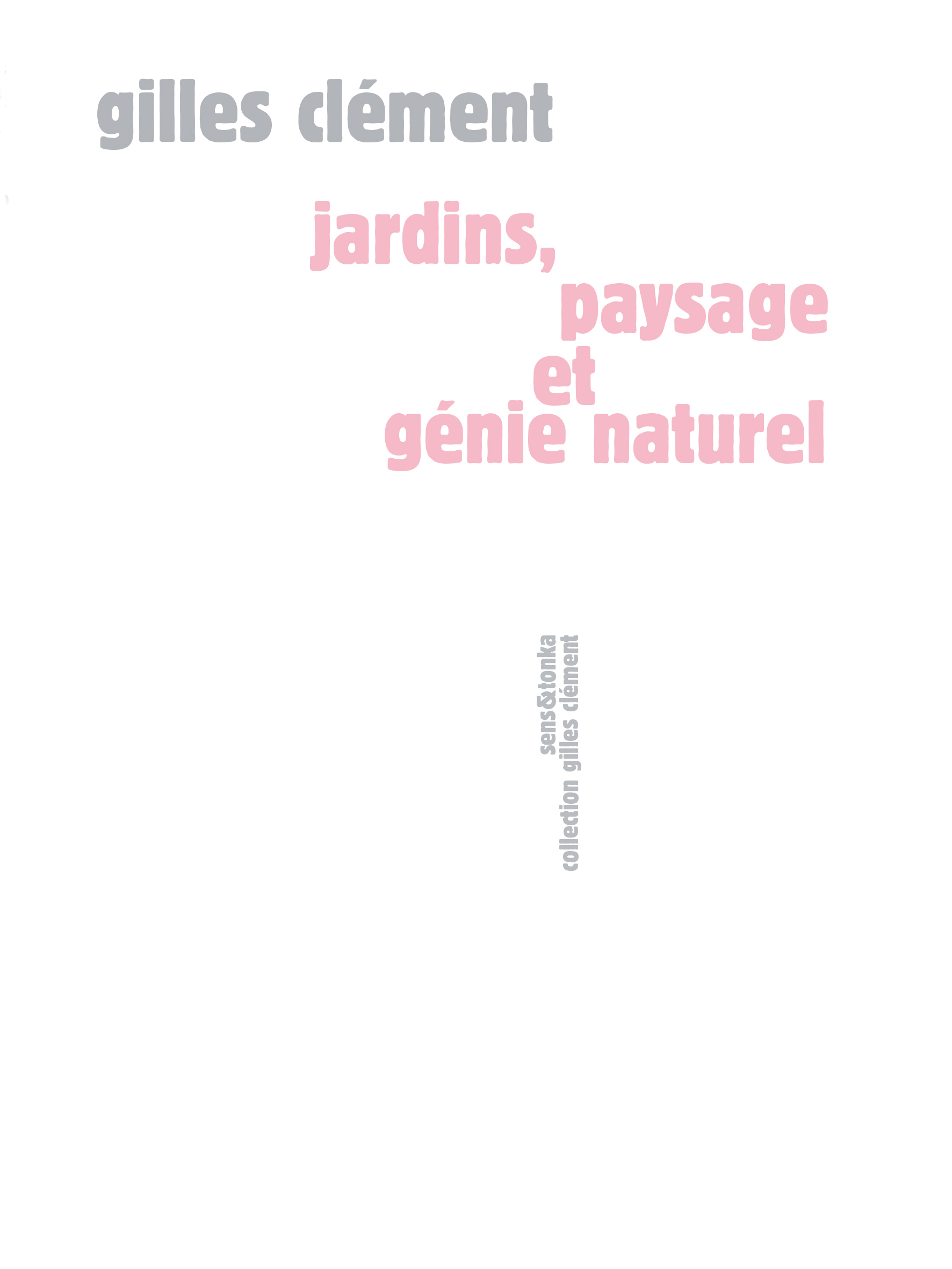 JARDINS, PAYSAGE ET GENIE NATUREL