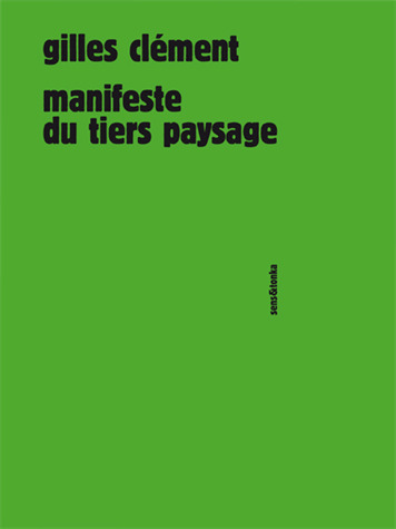 Manifeste du Tiers paysage