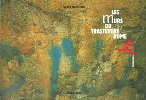 Les murs du Trastevere - [photographies]