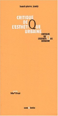 Critique de l'esthétique urbaine