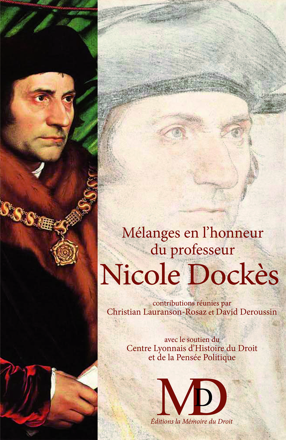 Mélanges en l'honneur du professeur Nicole DOCKÈS (Tome I)