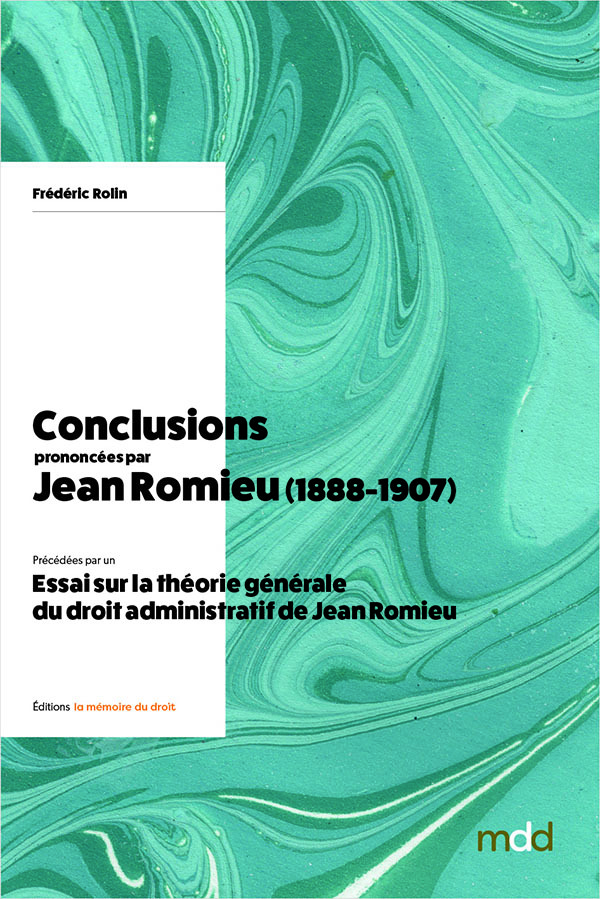 F. Rolin, Conclusions prononcées par Jean Romieu (1888-1907)