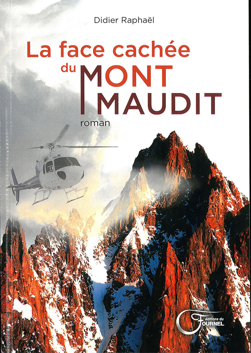 LA FACE CACHEE DU MONT MAUDIT