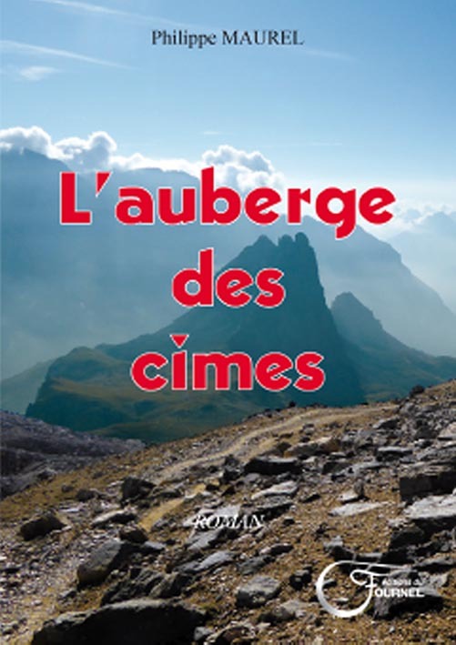 L'auberge des cimes - roman
