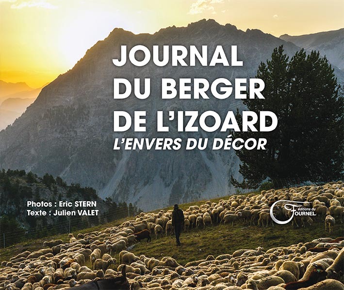 Journal du berger de l'Izoard - l'envers du décor