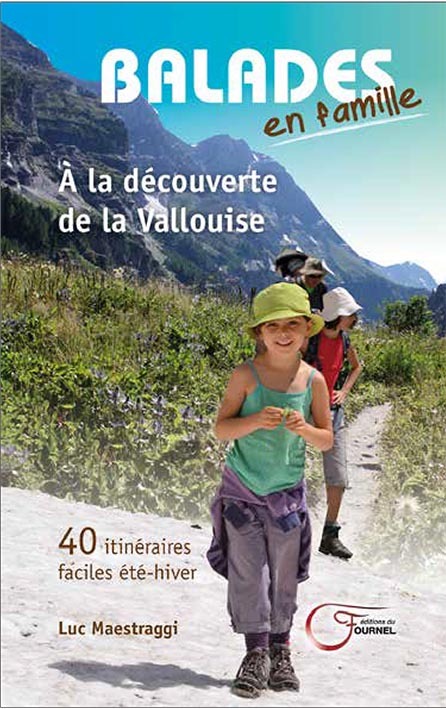 A LA DECOUVERTE DE LA VALLOUISE