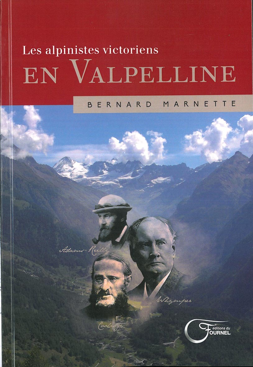 Les Alpinistes Victoriens En Valpelline