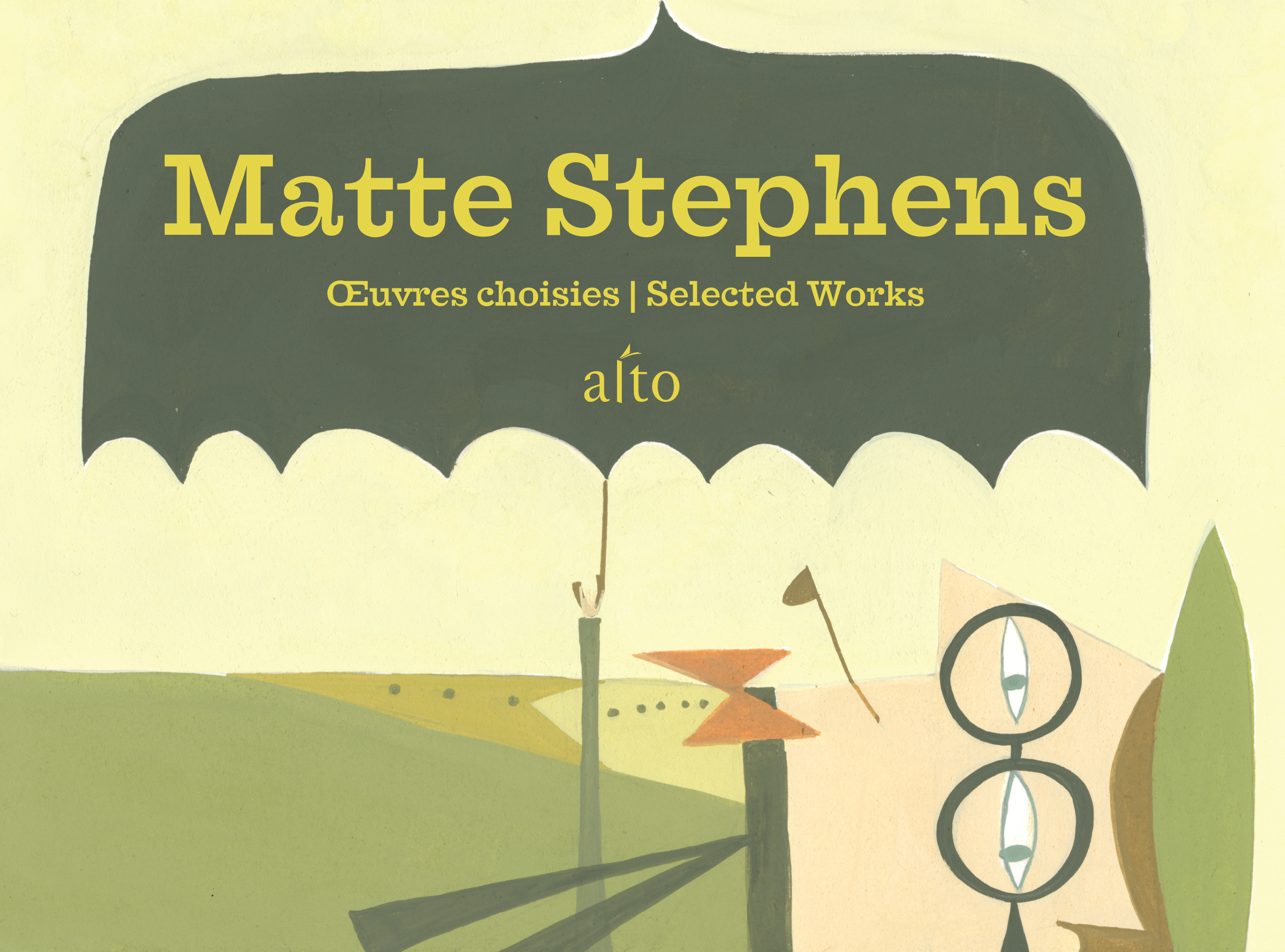 MATTE STEPHENS : OEUVRES CHOISIES
