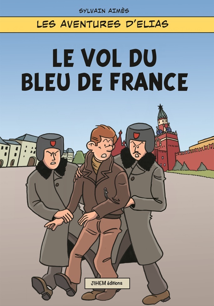 Le Vol du Bleu de France - Revue et corrigée