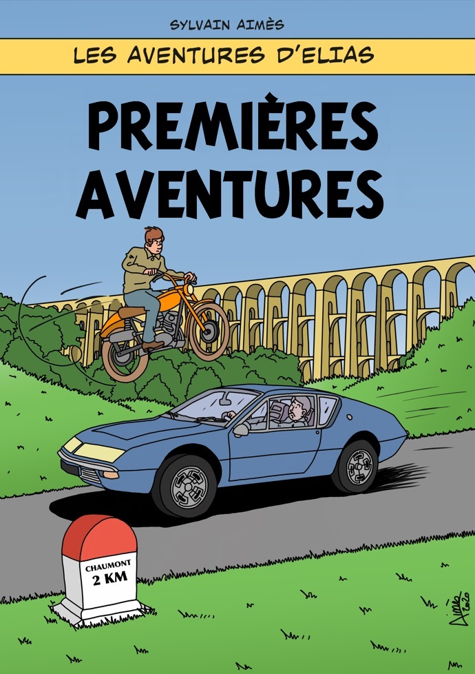 Premières aventures