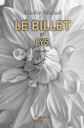 Le Billet & Lys