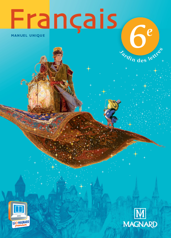Jardin des lettres 6e (2013) - Manuel élève
