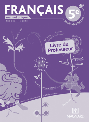 Jardin des lettres 5e - Livre du professeur