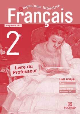 Empreintes littéraires 2e - Français - Livre du Professeur