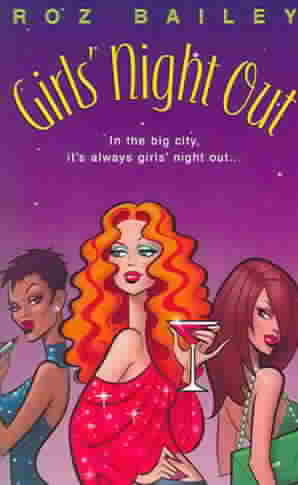 GIRL'S NIGHT OUT
