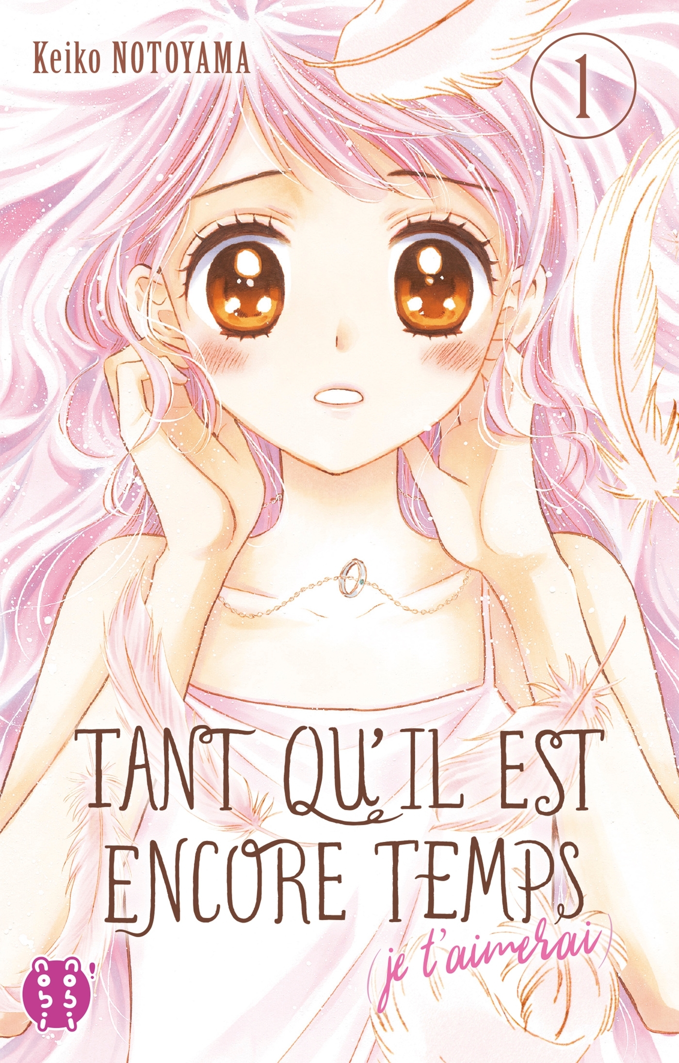 Tant qu'il est encore temps (je t'aimerai) T01