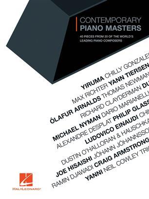 CONTEMPORARY PIANO MASTERS - 40 PIECES FROM 20 OF THE WORLD'S LEADING PIANO COMPOSERS