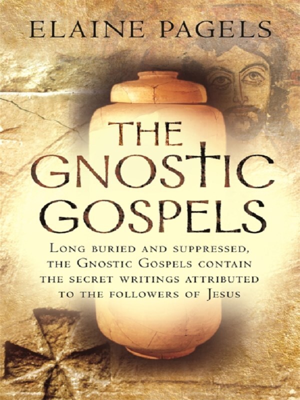 The Gnostic Gospels
