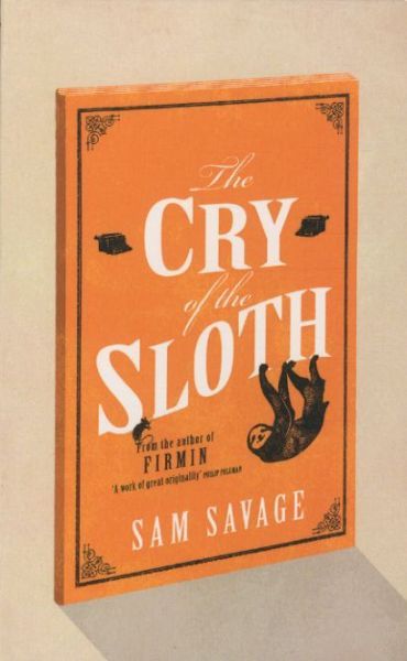 The Cry of the Sloth