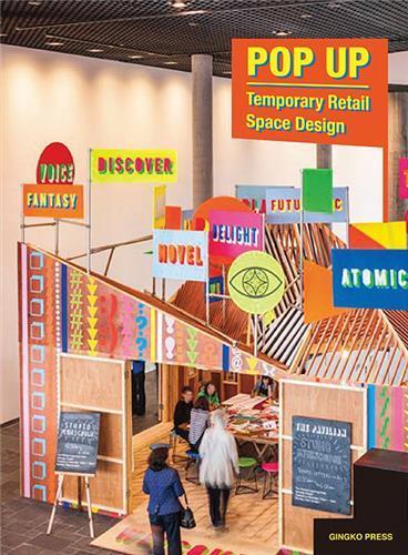 Pop Up Temporary Retail Space Design /anglais