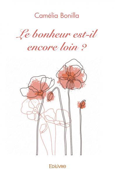 Le bonheur est il encore loin ?