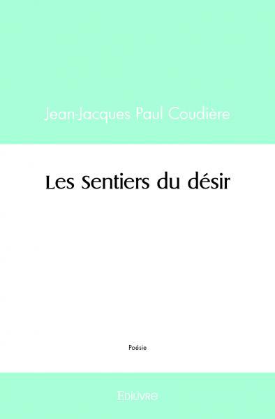 Les sentiers du désir