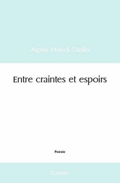 Entre craintes et espoirs