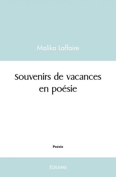 Souvenirs de vacances en poésie