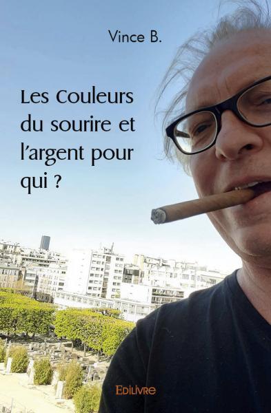 Les couleurs du sourire et l'argent pour qui ?