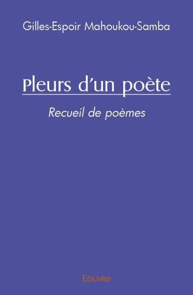 Pleurs d'un poète