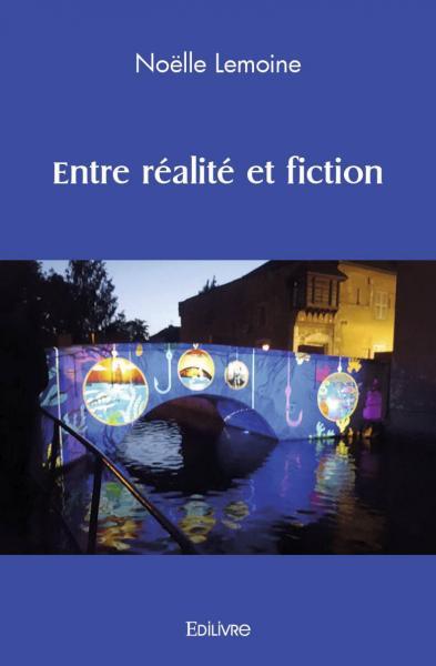 Entre réalité et fiction