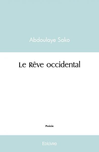 Le rêve occidental
