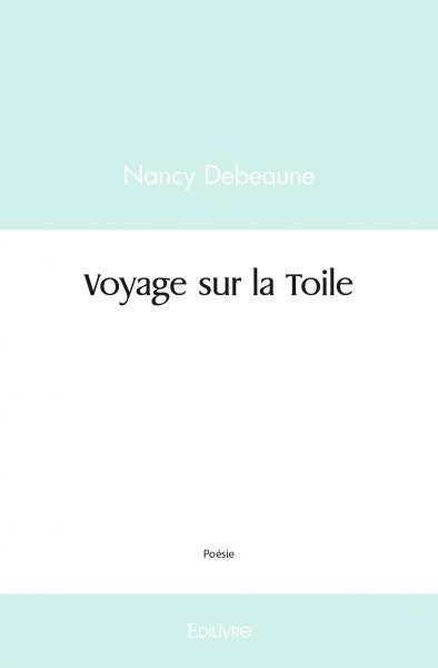 Voyage sur la toile