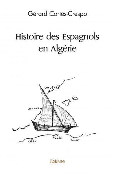 Histoire des espagnols en algérie