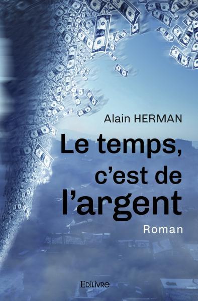 Le temps, c'est de l'argent