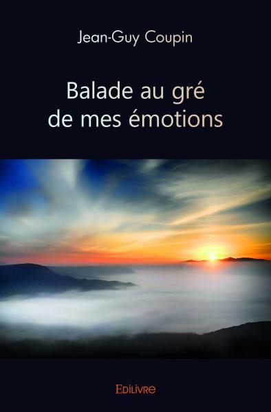 Balade au gré de mes émotions