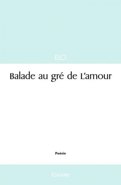 Balade au gré de l'amour