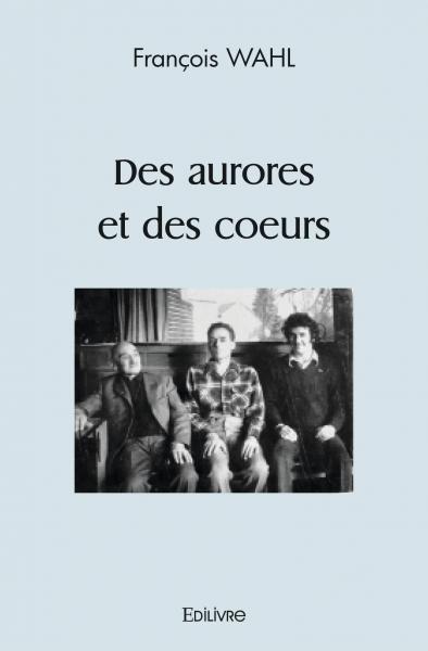 Des aurores et des cœurs