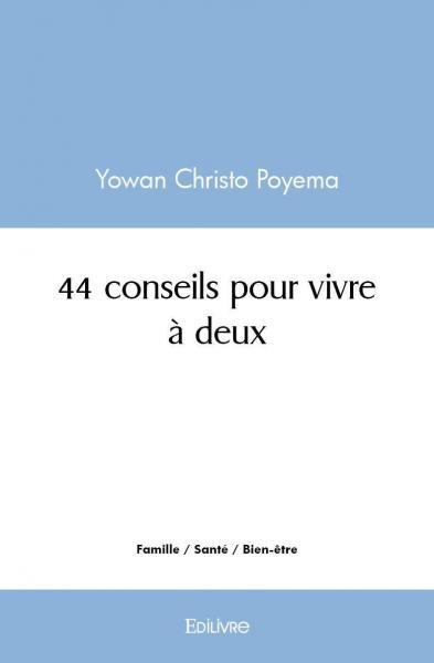 44 conseils pour vivre à deux