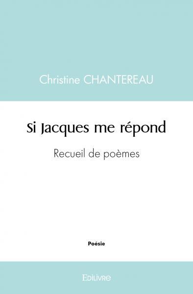 Si Jacques me répond