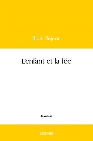 L'enfant et la fée