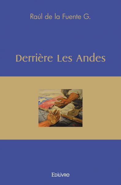 Derrière les andes
